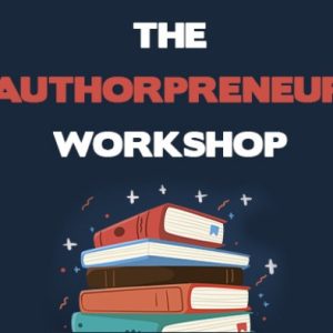 The AuthorPreneur Masterclass Workshop (Copy 2)